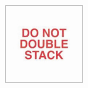 3x5"Do Not Double Stack (red / white) Label rl/500